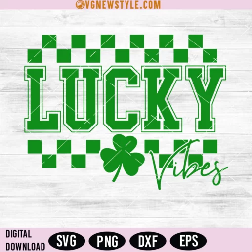 Lucky Vibes Svg
