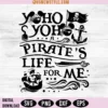 Pirate's Life For Me Svg