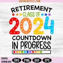 Retirement Class Of 2024 Svg