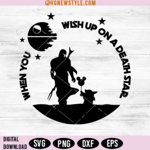 When you wish up on Death Star Svg, Mandalorian Svg, Digital download