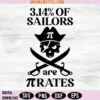 3 14 of Sailors are Pirates Svg