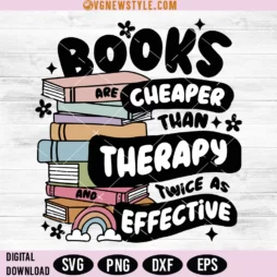Books Cheaper Than Therapy Svg
