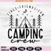Camping Crew Svg