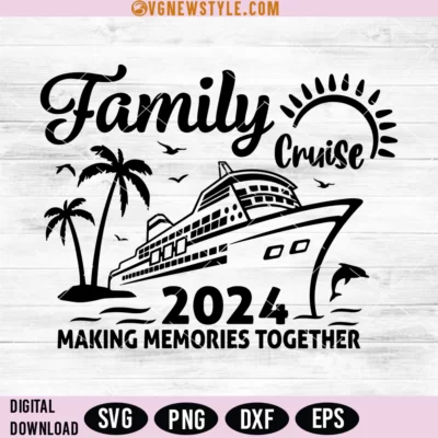 Family Cruise 2024 Svg