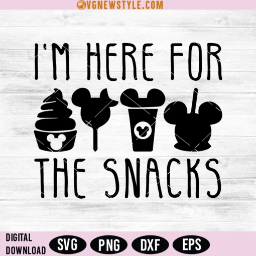 Im Here For The Snacks Svg