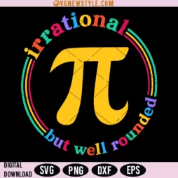 Irrational But Well Rounded Pi Day Svg