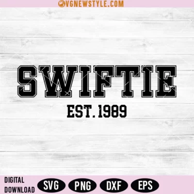 Taylor Swift Est 1989 Svg