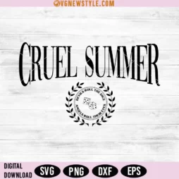 Cruel Summer Svg