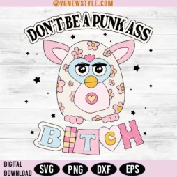 Don't Be A Punk A B Svg
