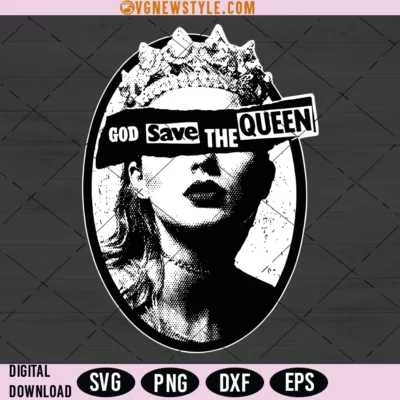 God Save The Queen Svg, Regal SVG, Png, Digital Downloads 4 God Save The Queen Svg