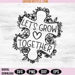 Let's Grow Together SVG