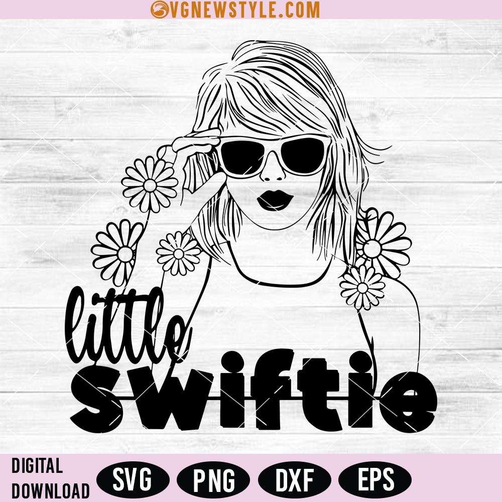 Little Swiftie Svg, Taylor The Eras Tour PNG, Digital Downloads 1 Little Swiftie Svg