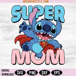 Stitch Super Mom Svg