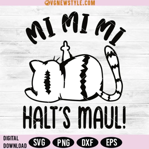 MI MI MI Shut Up Cat Plotter Svg