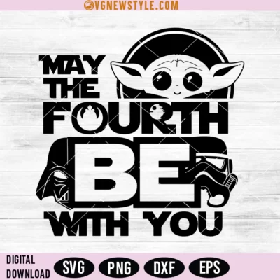 May The Fourth Be With You Svg