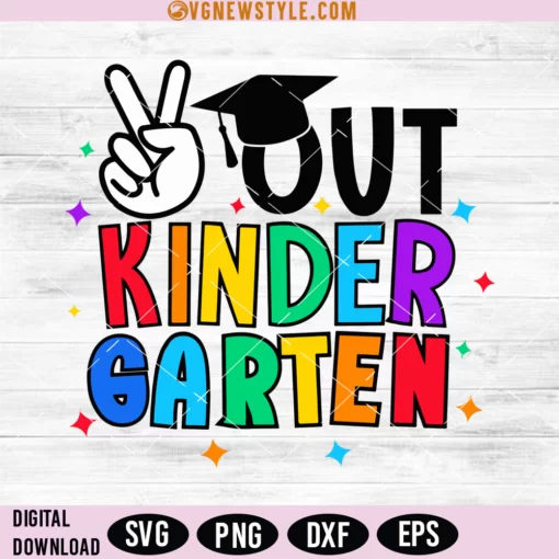 Peace out kindergarten SVG