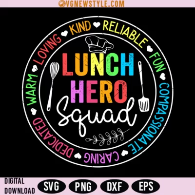 School Lunch Hero Squad Svg