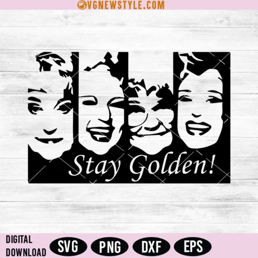 Stay Golden Svg