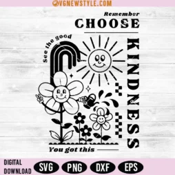Choose Kindness Svg