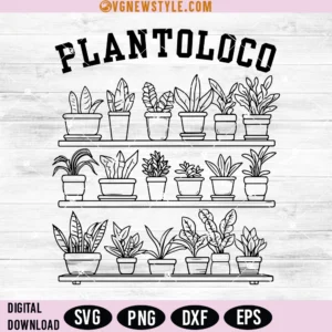 Houseplant Lover Svg, Funny House Plant Svg, Png, Digital Downloads