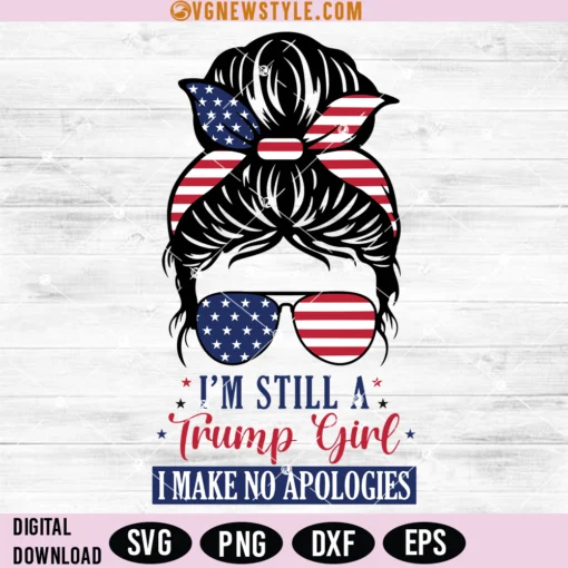I Am Still A Trump Girl Svg