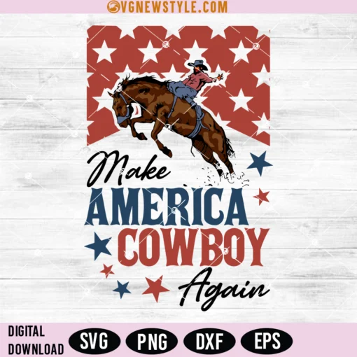 Make America Cowboy Again Svg