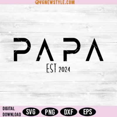 Papa 2024 Fathers Day Svg