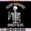 Sleep Deprived Barely Alive Svg Png