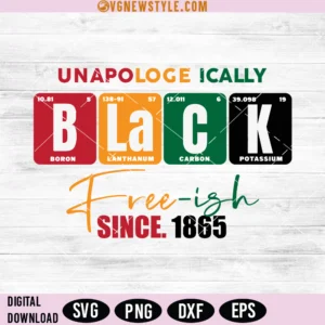 Unapologetically Black Svg