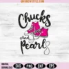 Chucks and Pearls Svg