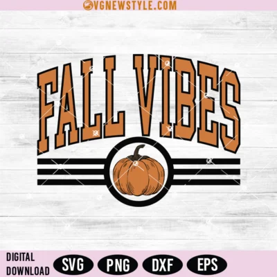 Fall Vibes Svg