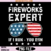 Fireworks Expert If I Run You Run American Flag Sunglasses Png