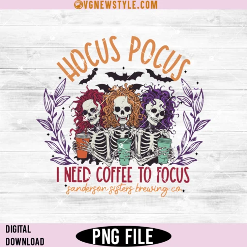 Hocus Pocus I Need To Focus Png