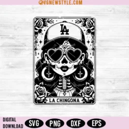 La Chingona Tarot Card Svg Png