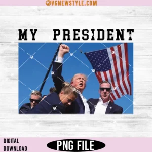 My President Donald Trump Png, Donald Trump Shot Png, Instant Download
