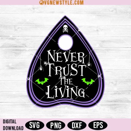 Never Trust the Living SVG Png