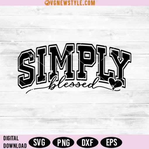 Simply Blessed SVG