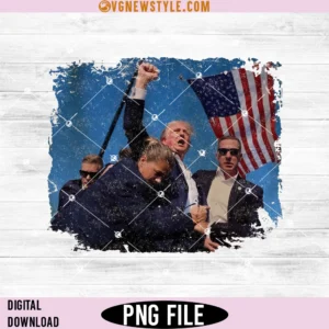 Trump Assasination Png Design, Trump Shot, Instant Download
