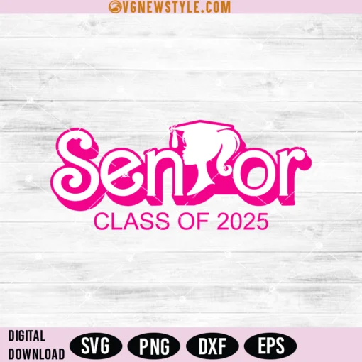 Class of 2025 Senior Pink Seniors 2025 Girls Svg