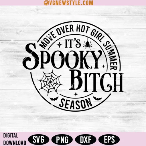 It's Spooky Bitch Season SVG