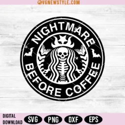 Nightmare Before Coffee Svg Files