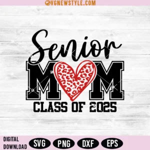 Senior Mom 2025 Svg