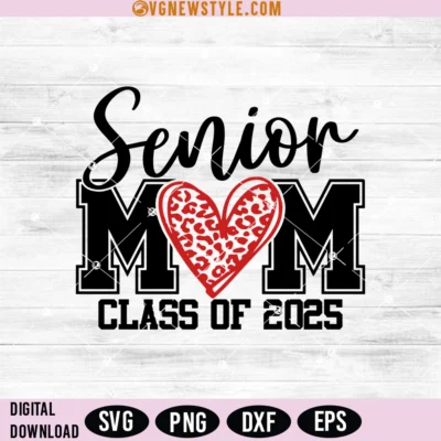 Senior Mom 2025 Svg