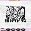 The Boys Of Fall Svg