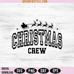 Christmas Crew Svg Cricut Files, Christmas Squad Svg, Png, Dxf, Eps, Instant Download