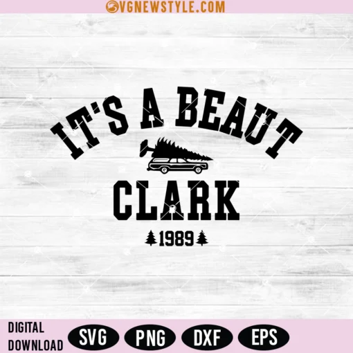 It's a Beaut Clark Svg