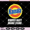 Kamala Removes Nasty Orange Stains Svg