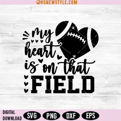 My Heart Is On That Field Svg Png