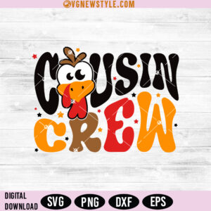 Cousin Crew Thanksgiving Svg