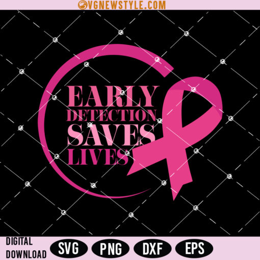 Early Detection Save Lives Svg